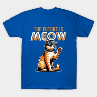 The Future Is Meow Funny Cat T-Shirt